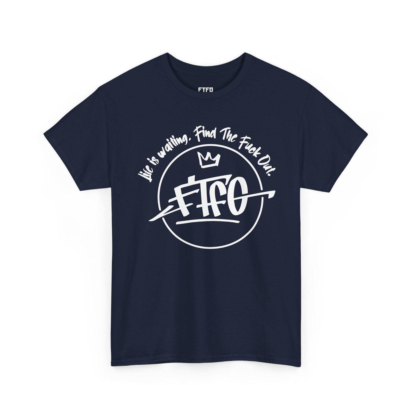 FTFO Classic Logo Tee — Find The Fuck Out Edition