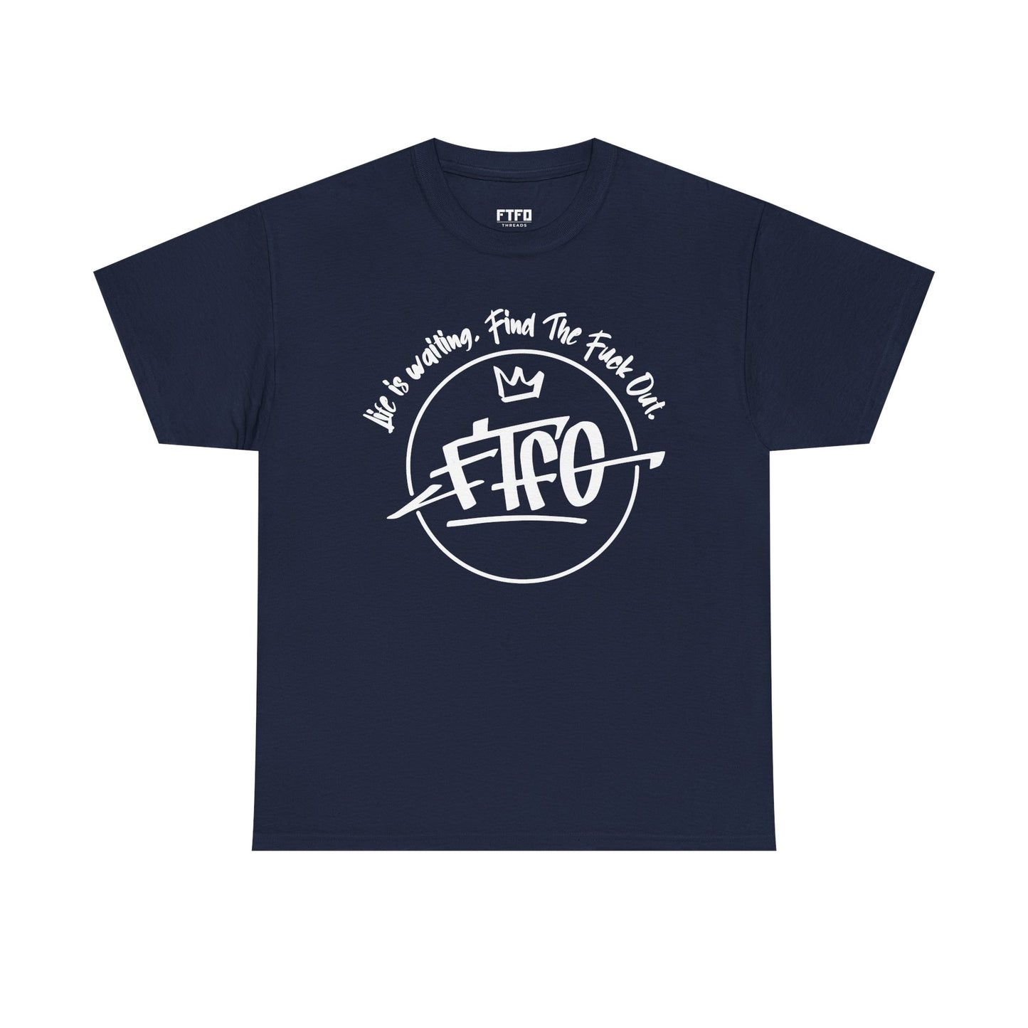 FTFO Classic Logo Tee — Find The Fuck Out Edition